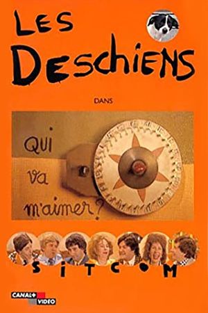 Les Deschiens : Qui va m'aimer ?'s poster