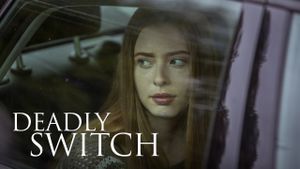 Deadly Switch's poster