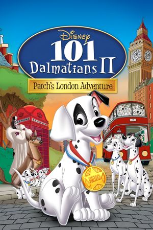 101 Dalmatians II: Patch's London Adventure's poster
