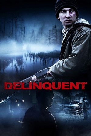 Delinquent's poster
