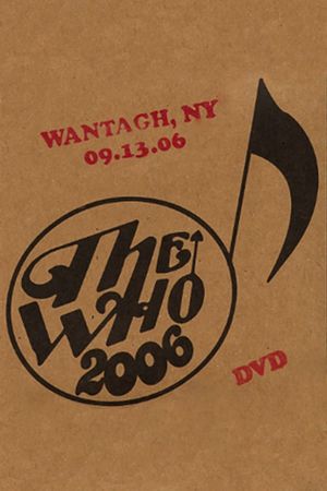 The Who: Wantagh 9/13/2006's poster