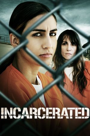 Incarcerated's poster