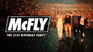 McFly: The 21st Birthday Party's poster