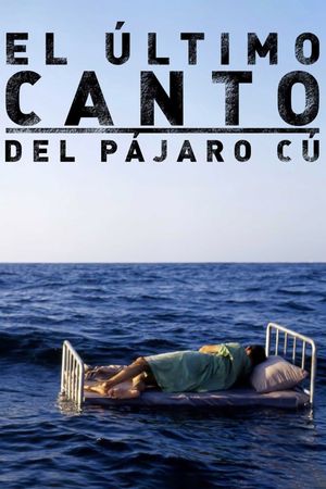 El último canto del pájaro cú's poster
