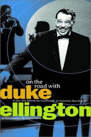 On the Road with Duke Ellington's poster