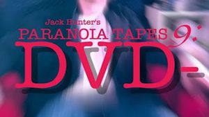 Paranoia Tapes 9: DVD-'s poster