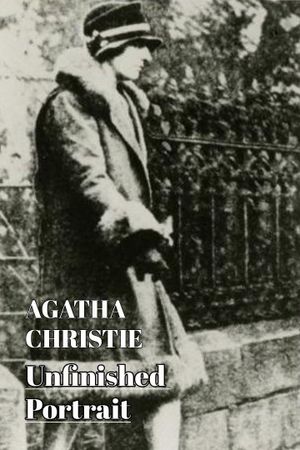 Agatha Christie - Unfinished Portrait's poster