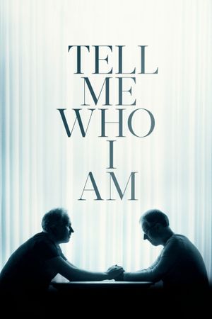 Tell Me Who I Am's poster image