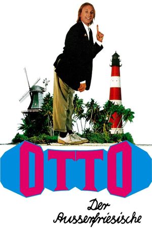 Otto - Der Außerfriesische's poster