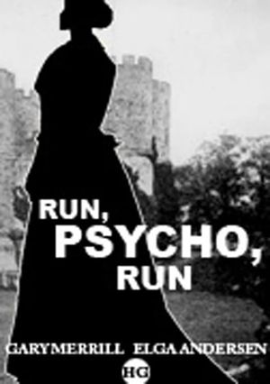 Run, Psycho, Run's poster