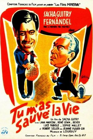 Tu m'as sauvé la vie's poster