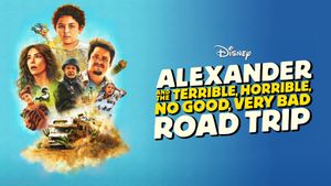 Alexander and the Terrible, Horrible, No Good, Very Bad Road Trip's poster