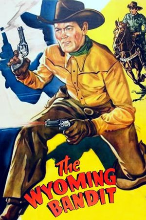 The Wyoming Bandit's poster