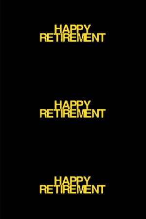 Happy Retirement!'s poster