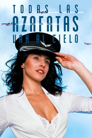 Every Stewardess Goes to Heaven's poster