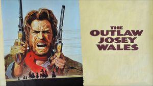 The Outlaw Josey Wales's poster