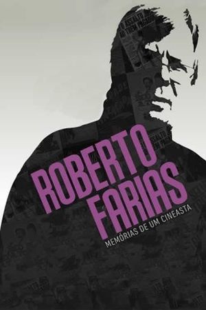 Roberto Farias - Memórias de um Cineasta's poster