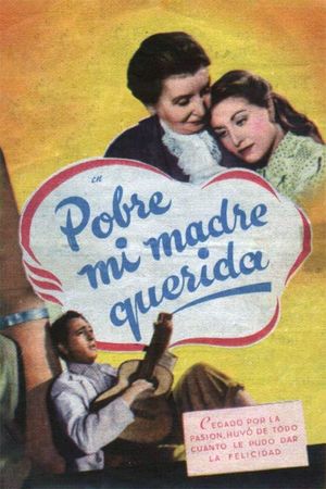 Pobre mi madre querida's poster