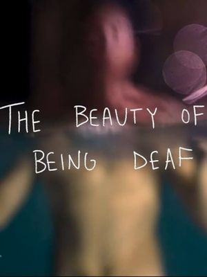 The Beauty of Being Deaf's poster