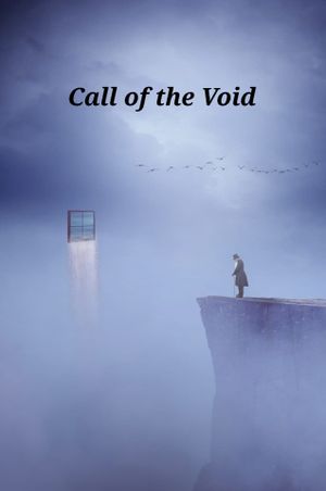 Call Of The Void's poster