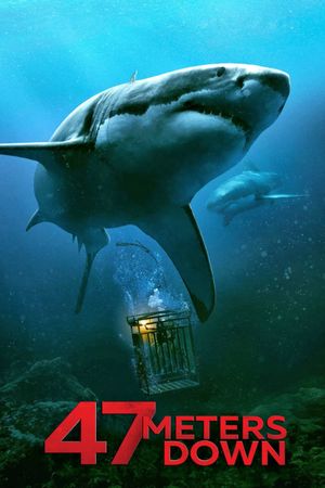 47 Meters Down's poster