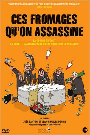 Ces fromages qu'on assassine's poster