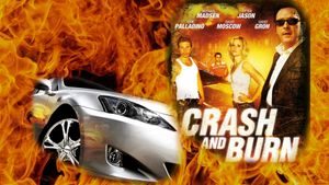 Crash and Burn's poster