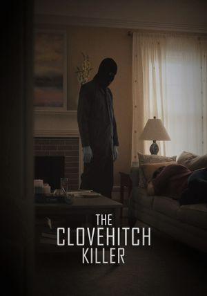 The Clovehitch Killer's poster