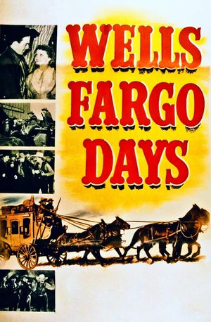 Wells Fargo Days's poster