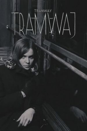 Tramway's poster