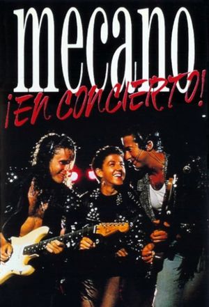 Mecano - Mecano en Concierto's poster