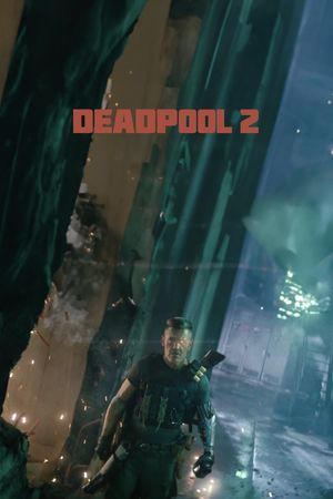 Deadpool 2's poster