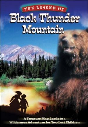 The Legend of Black Thunder Mountain's poster