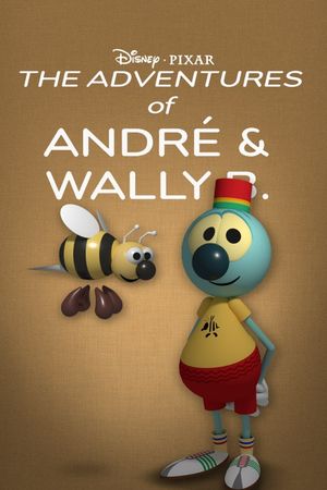 The Adventures of André and Wally B.'s poster