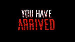 You Have Arrived's poster