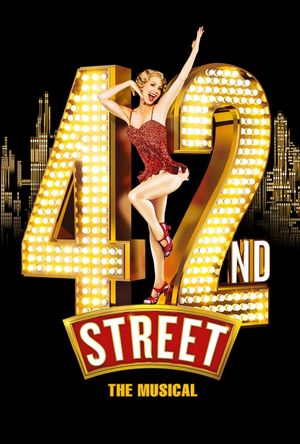 42nd Street: The Musical's poster