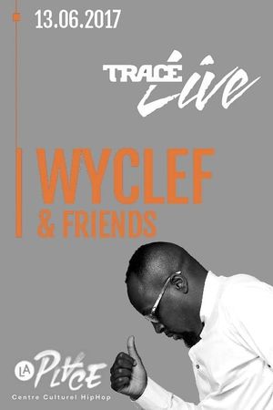 Wyclef Jean & Friends's poster