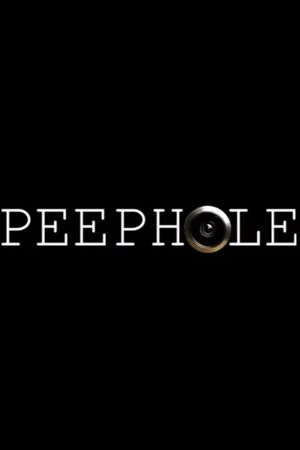 Peephole's poster