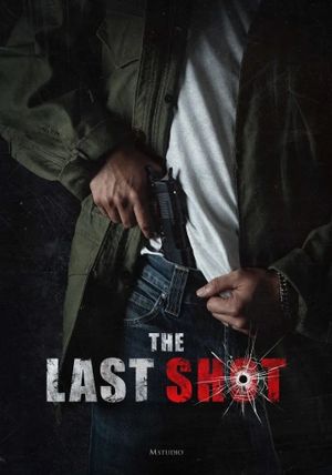 The Last Shot's poster