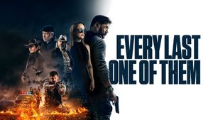 Every Last One of Them's poster