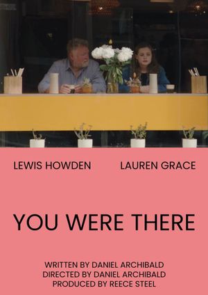 You Were There's poster