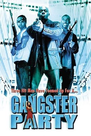 Gangster Party's poster