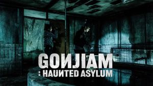 Gonjiam: Haunted Asylum's poster