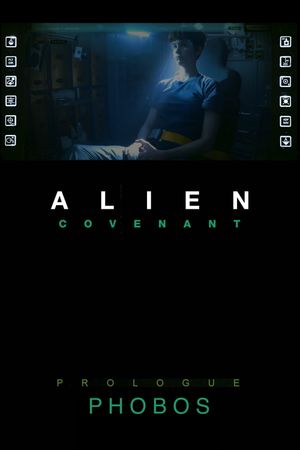 Alien: Covenant - Prologue: Phobos's poster