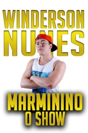 Whindersson Nunes: Marminino's poster