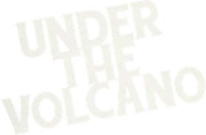 Under the Volcano's poster