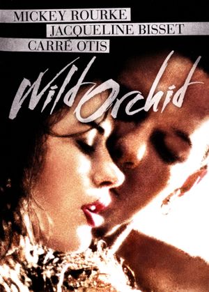 Wild Orchid's poster