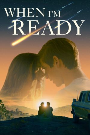 When I'm Ready's poster