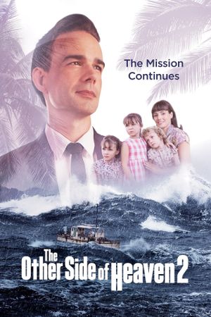 The Other Side of Heaven 2: Fire of Faith's poster