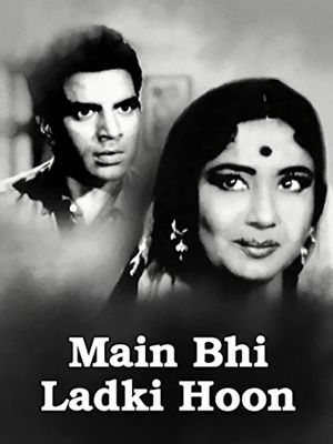 Maain Bhi Ladki Hun's poster